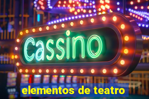 elementos de teatro